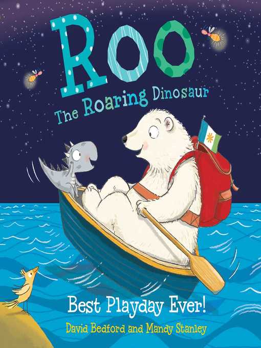 Title details for Roo the Roaring Dinosaur by David Bedford - Available